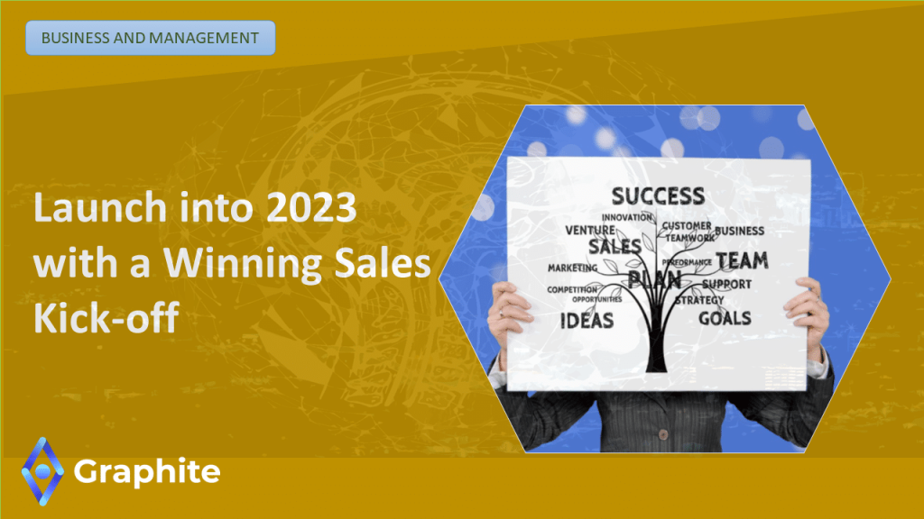 Launch into 2023 with a Winning Sales Kick-off