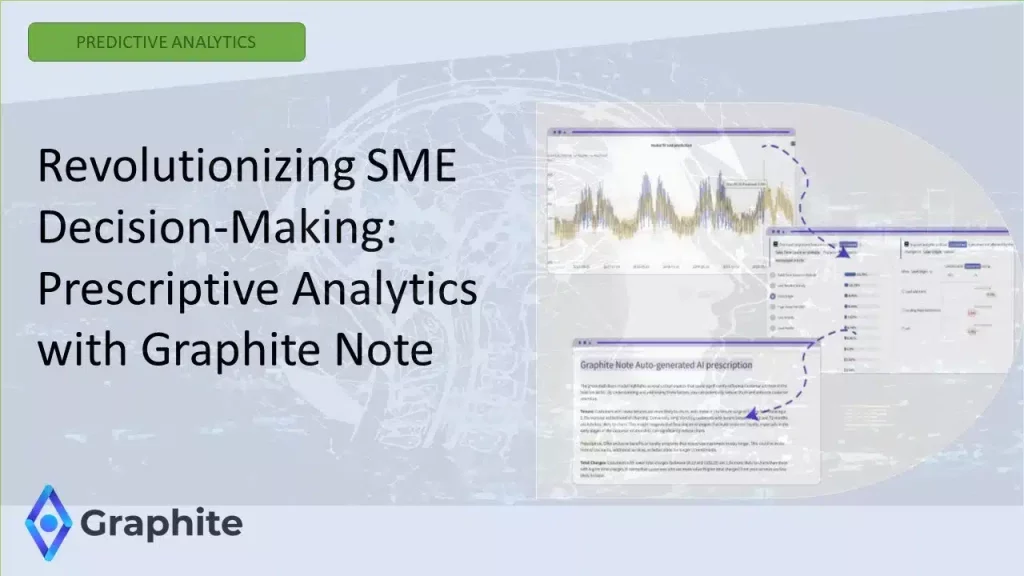 Revolutionizing SME Decision-Making Prescriptive Analytics with Graphite Note