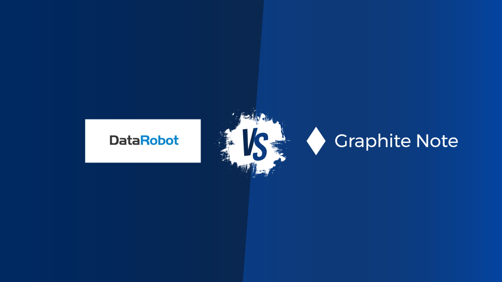 DataRobot vs. Graphite Note